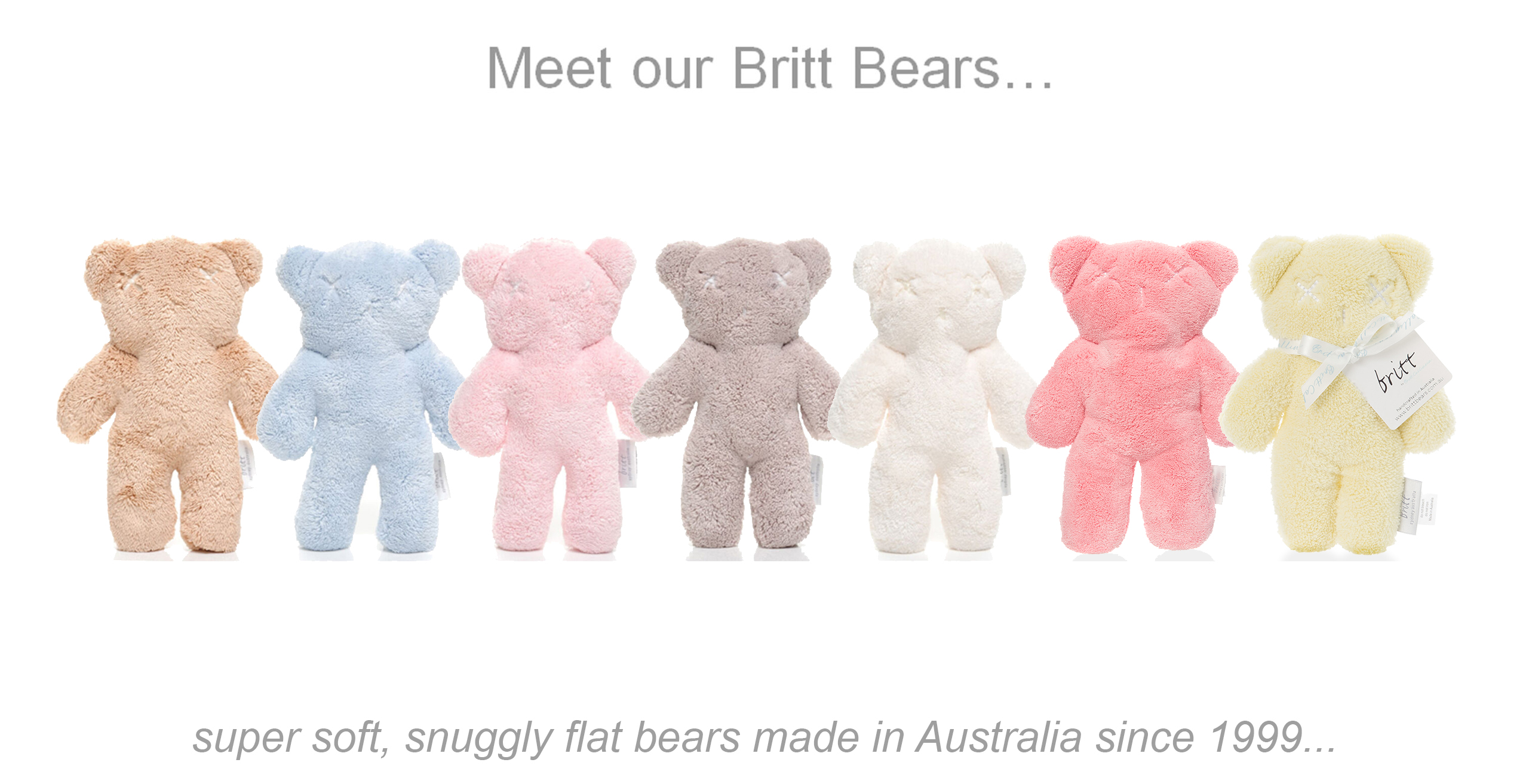 Australian Made Britt Bears Snuggles bear range